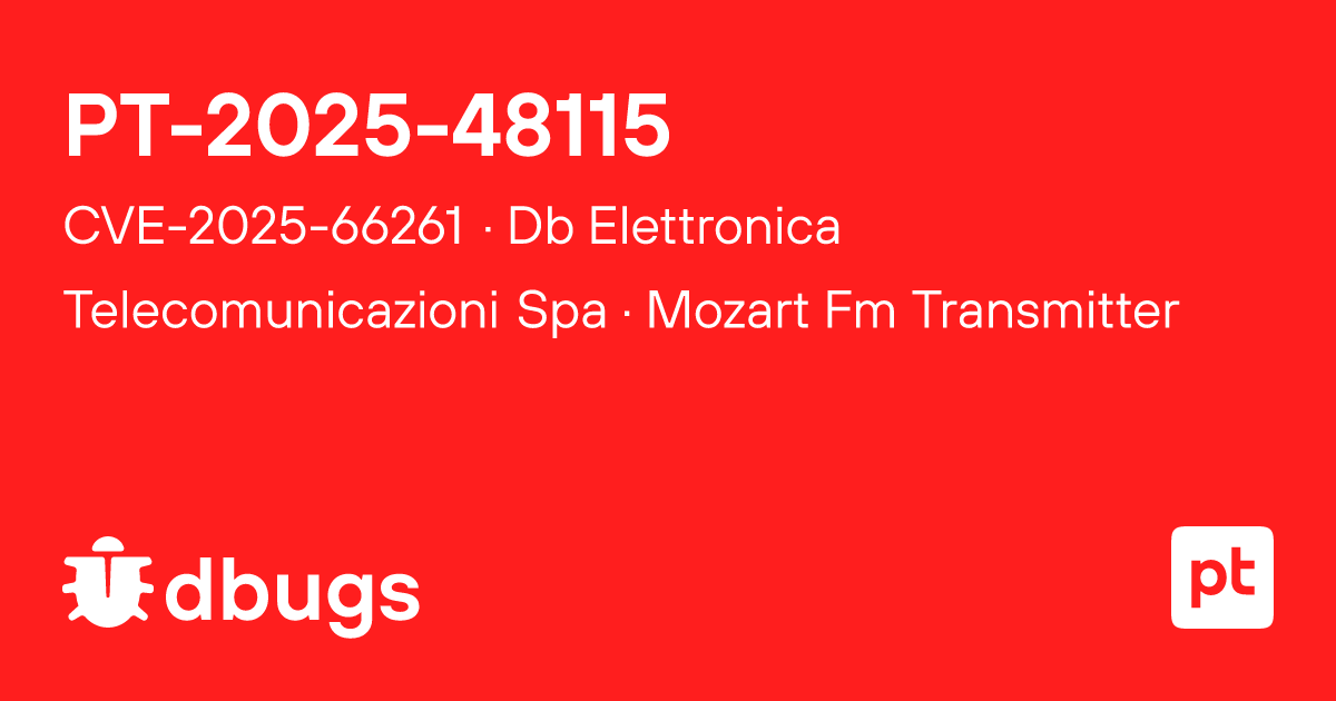 CVE-2025-66261 — Mozart Fm Transmitter | dbugs